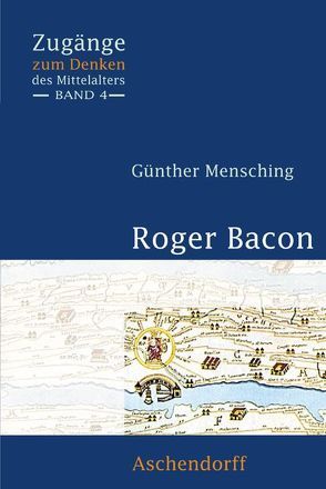 Roger Bacon von Mensching,  Günter