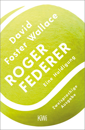 Roger Federer von Blumenbach,  Ulrich, Foster Wallace,  David