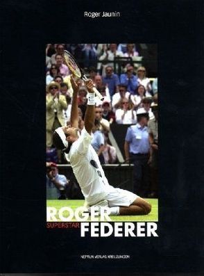 Roger Federer von Jaunin,  Roger