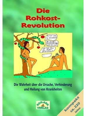 Rohkost-Revolution-Kompaktversion von Rohark,  Sven