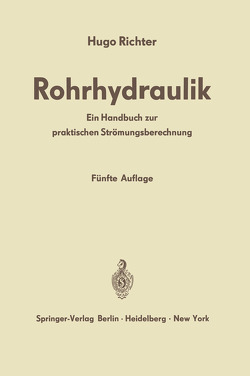 Rohrhydraulik von Richter,  Hugo, Schmidt,  Dieter