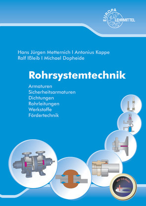 Rohrsystemtechnik von Dopheide,  Michael, Ißleib,  Ralf, Kappe,  Antonius, Metternich,  Hans Jürgen