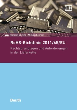 RoHS-Richtlinie 2011/65/EU – Buch mit E-Book von Ebeling,  Carsten, Loerzer,  Michael