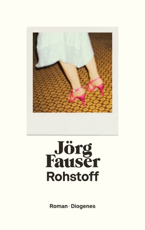 Rohstoff von Fauser,  Jörg