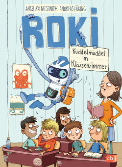 ROKI – Kuddelmuddel im Klassenzimmer von Hüging,  Andreas, Niestrath,  Angelika, Renger,  Nikolai