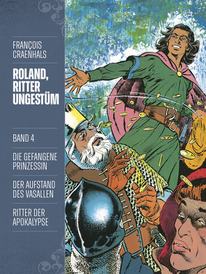 Roland, Ritter Ungestüm 4 von Craenhals,  François, Pröfrock,  Uli, Wilksen,  Kai
