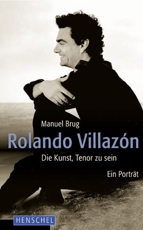 Rolando Villazón von Brug,  Manuel