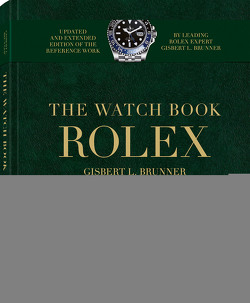 Rolex, New, Extended Edition (gold) von Brunner,  Gisbert L.