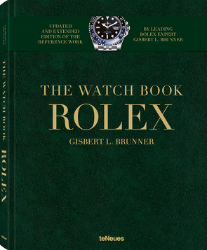 Rolex, New, Extended Edition (gold) von Brunner,  Gisbert L.