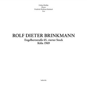 ROLF DIETER BRINKMANN von Heubach,  Friedrich Wolfram, Pfeiffer,  Ulrike