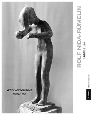 Rolf Nida-Rümelin. Bildhauer von Kühne,  Andreas