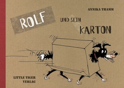 Rolf und sein Karton von Thamm,  Annika