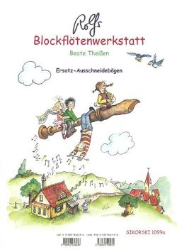 Rolfs Blockflötenwerkstatt von Beate ,  Theissen, Ginsbach,  Julia, Zuckowski,  Rolf