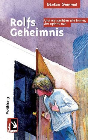 Rolfs Geheimnis von Gemmel,  Stefan