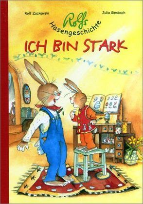 Rolfs Hasengeschichte von Ginsbach,  Julia, Zuckowski,  Rolf
