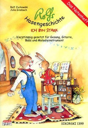 Rolfs Hasengeschichte – Ich bin stark (Ed. 1399) von Ginsbach,  Julia, Zuckowski,  Rolf