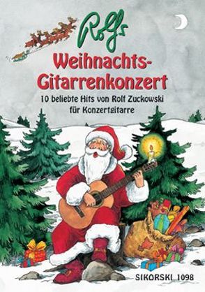 Rolfs Weihnachts-Gitarrenkonzert von Zucker,  Roni, Zuckowski,  Rolf