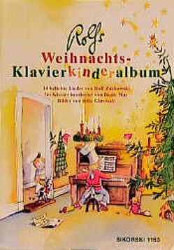Rolfs Weihnachts-Klavierkinderalbum von Ginsbach,  Julia, May,  Beate, Zuckowski,  Rolf