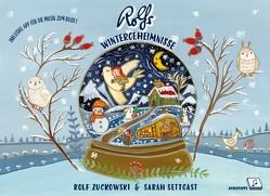 Rolfs Wintergeheimnisse von Settgast,  Sarah, Zuckowski,  Rolf