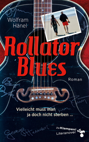 Rollator Blues von Hänel,  Wolfram