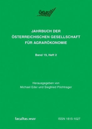 Rollen der Landwirtschaft in benachteiligten Regionen von Eder,  Michael, Pöchtrager,  Siegfried