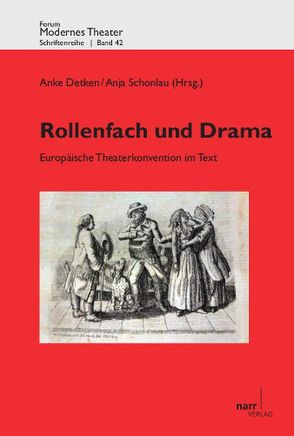 Rollenfach und Drama von Detken,  Anke, Schonlau,  Anja