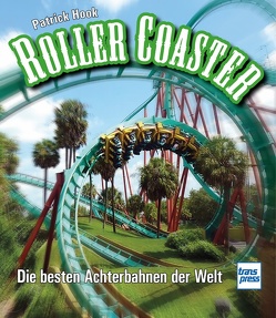 Roller Coaster von Hook,  Patrick