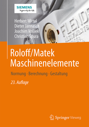 Roloff/Matek Maschinenelemente von Jannasch,  Dieter, Spura,  Christian, Vossiek,  Joachim, Wittel,  Herbert