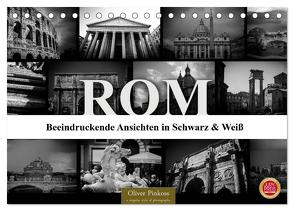 ROM – Ansichten in Schwarz und Weiß (Tischkalender 2024 DIN A5 quer), CALVENDO Monatskalender von Pinkoss,  Oliver