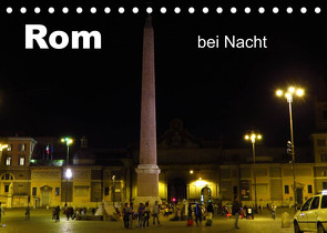 Rom bei Nacht (Tischkalender 2022 DIN A5 quer) von Dürr,  Brigitte
