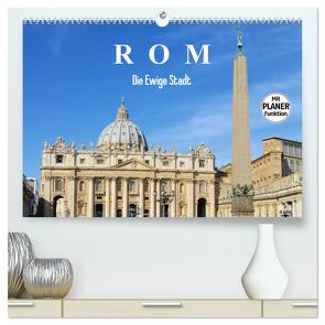 Rom – Die Ewige Stadt (hochwertiger Premium Wandkalender 2024 DIN A2 quer), Kunstdruck in Hochglanz von LianeM,  LianeM