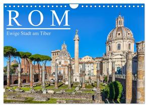 Rom – Ewige Stadt am Tiber (Wandkalender 2024 DIN A4 quer), CALVENDO Monatskalender von Meyer,  Dieter