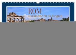 Rom – Monumente für die Ewigkeit (Wandkalender 2024 DIN A3 quer), CALVENDO Monatskalender von Schittenhelm,  Elisabeth