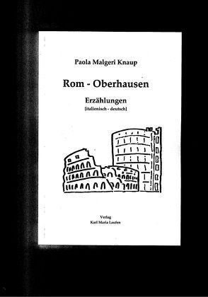 Rom – Oberhausen von Malgeri,  Knaup