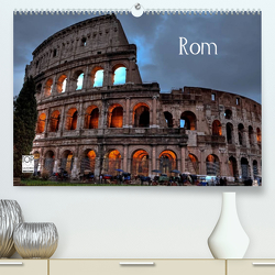 Rom (Premium, hochwertiger DIN A2 Wandkalender 2023, Kunstdruck in Hochglanz) von Kruse,  Joana