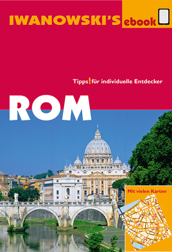 Rom – Reiseführer von Iwanowski von Brinke,  Margit, Kränzle,  Peter