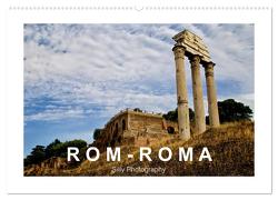 Rom – Roma (Wandkalender 2024 DIN A2 quer), CALVENDO Monatskalender von Photography,  Silly