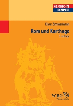 Rom und Karthago von Brodersen,  Kai, Zimmermann,  Klaus