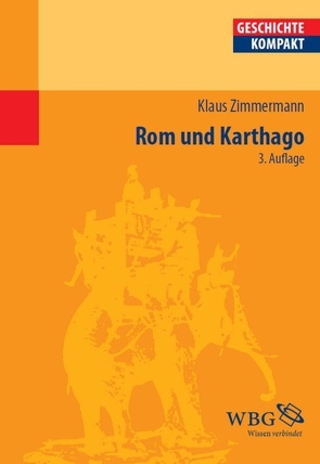 Rom und Karthago von Brodersen,  Kai, Zimmermann,  Klaus