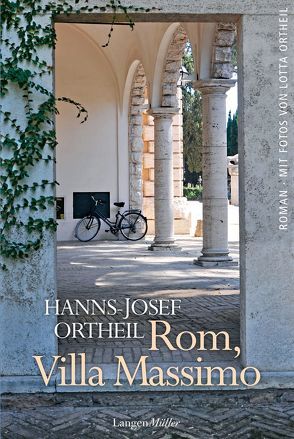 Rom, Villa Massimo von Ortheil,  Hanns-Josef, Ortheil,  Lotta Foto(s) von