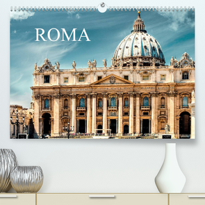 Roma (Premium, hochwertiger DIN A2 Wandkalender 2023, Kunstdruck in Hochglanz) von Steiner und Matthias Kontrad,  Carmen