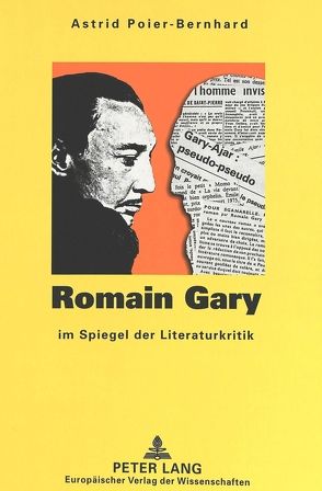 Romain Gary im Spiegel der Literaturkritik von Poier-Bernhard,  Astrid