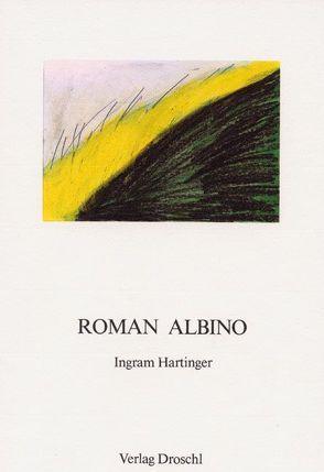 Roman Albino von Hartinger,  Ingram