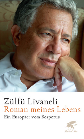 Roman meines Lebens von Livaneli,  Zülfü, Meier,  Gerhard