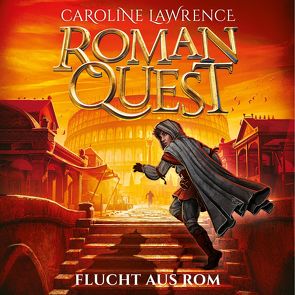 Roman Quest 1: Flucht aus Rom von Funk,  Marian, Grünewald,  A. M., Lawrence,  Caroline