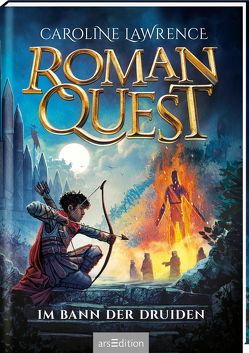 Roman Quest – Im Bann der Druiden (Roman Quest 2) von Grünewald,  A. M., Lawrence,  Caroline, Meinzold,  Maximilian