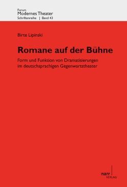 Romane auf der Bühne von Lipinski,  Dr. Birte