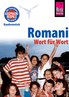 Romani – Wort für Wort: Kauderwelsch-Sprachführer von Reise Know-How von Heinschink,  Mozes, Krasa,  Daniel