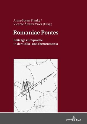 Romaniae Pontes von Álvares Vives,  Vicente, Franke,  Anna-Susan