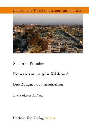 Romanisierung in Kilikien? von Pilhofer,  Susanne